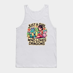 Just A Girl Who Loves Dragons Tank Top